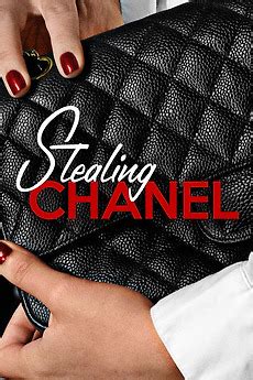 ‎Stealing Chanel (2015) directed by Roberto Mitrotti 